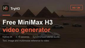 TryH3 - MiniMax H3 Video Generator - tool for Video